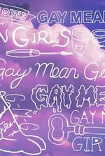 Guarda online Gay Mean Girls gratuitamente.